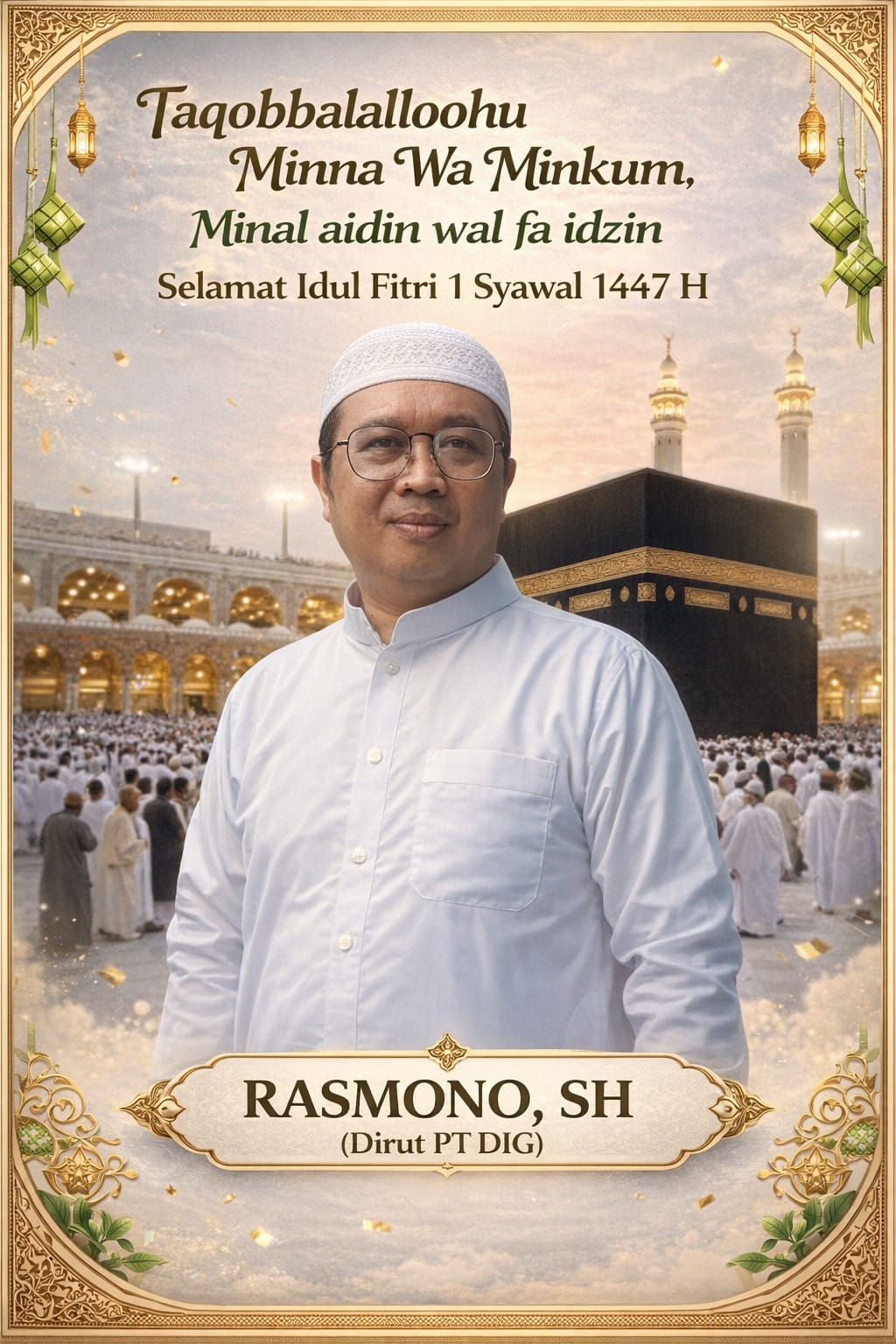 Rasmono, S.H: Idul Fitri Momentum Kembali ke Fitrah dan Memperkuat Ukhuwah