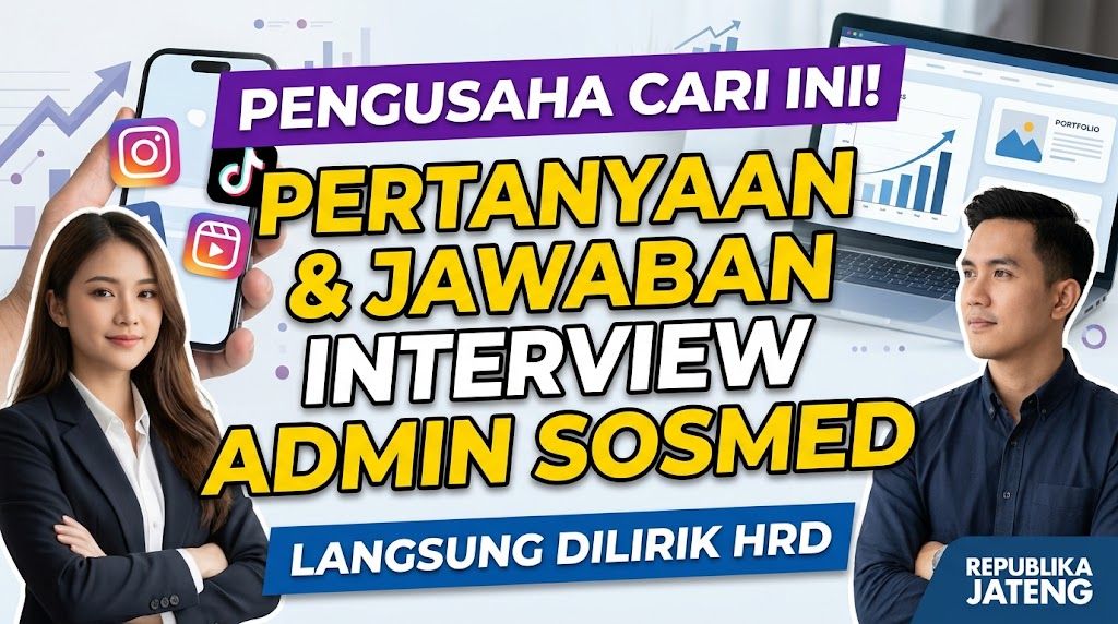 Pertanyaan Interview Admin Sosial Media dan Jawaban yang Tepat