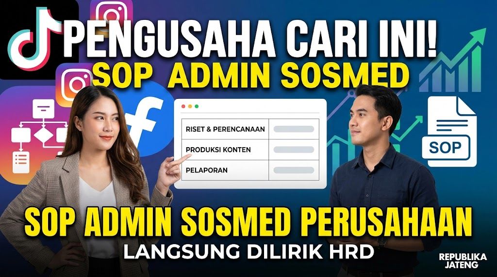 SOP Admin Sosial Media Perusahaan dan Panduan Lengkapnya