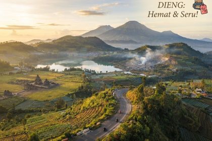 Tips Liburan Hemat ke Dieng Panduan & Estimasi Biaya Terlengkap