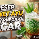 Resep Dawet Ayu Banjarnegara Segar Khas Jawa Tengah