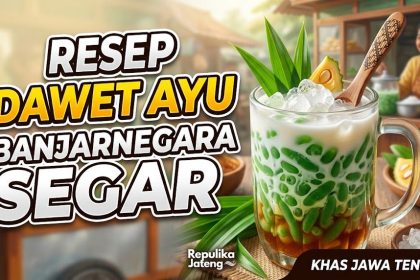 Resep Dawet Ayu Banjarnegara Segar Khas Jawa Tengah