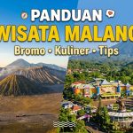 Panduan Wisata Malang Terlengkap: Destinasi, Rute & Tips